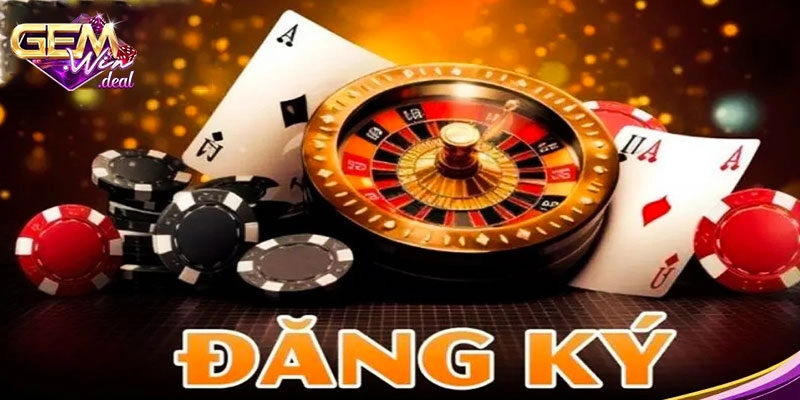 Đăng ký tài khoản gemwin