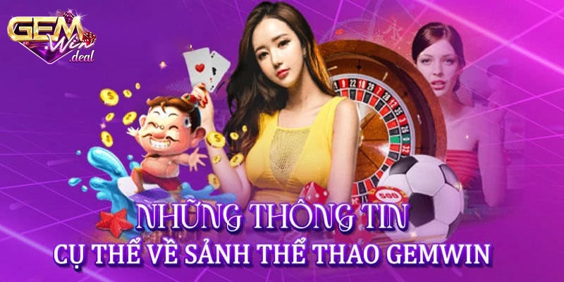 Đánh giá sảnh thể thao Gemwin